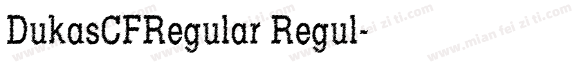 DukasCFRegular Regul字体转换